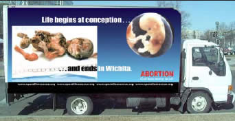 Truth Trucks - Life begins at conception...Abortion ends in Wichita. - TruthTruck.com