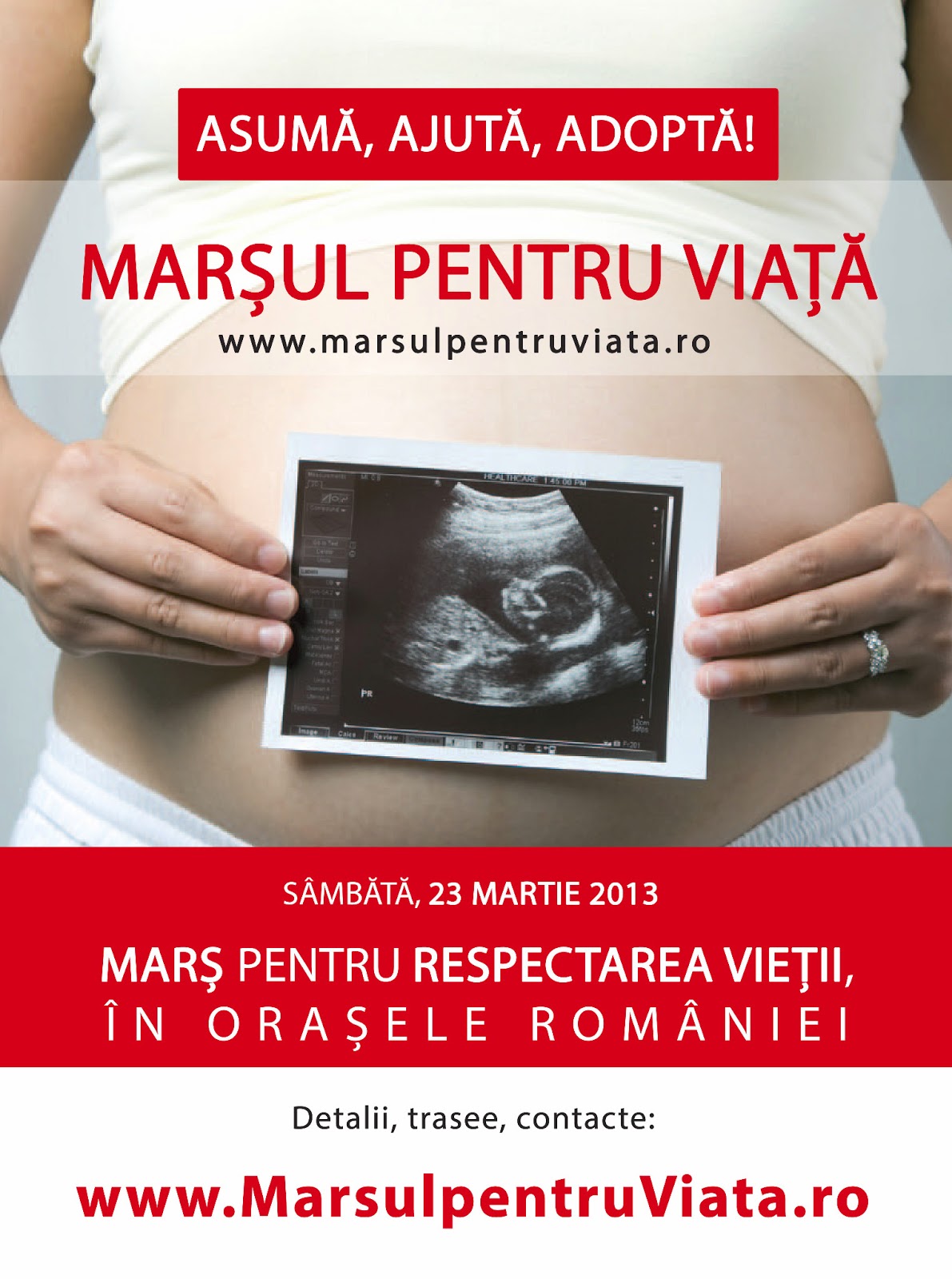 Asuma, ajuta, adopta! - MARSUL PENTRU VIATA - Vino pe 23 martie la marsul 2013 pentru Viata! - MARS PENTRU RESPECTAREA VIETII IN ORASELE ROMANIEI